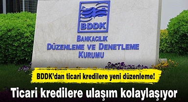 Ticari kredilere ulaşım kolaylaşıyor
