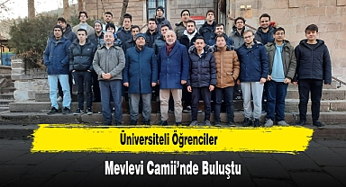 Üniversiteli Öğrenciler Mevlevi Camii’nde Buluştu