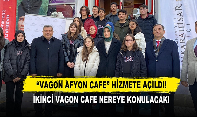 “Vagon Afyon Cafe” Hizmete Açıldı! İkinci Vagon Cafe Nereye Konulacak!