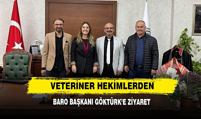 Veteriner Hekimlerden Baro Başkanı Göktürk’e Ziyaret 
