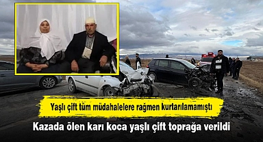 Yaşlı çift tüm müdahalelere rağmen kurtarılamamıştı: Kazada ölen karı koca yaşlı çift toprağa verildi