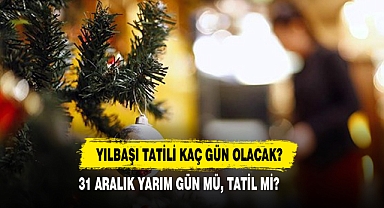Yılbaşı Tatili Kaç Gün Olacak?