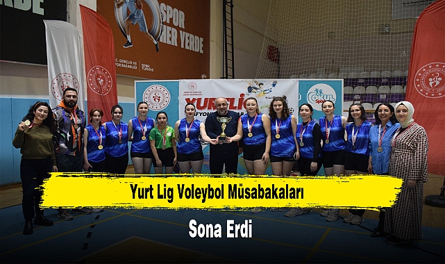 Yurt Lig Voleybol Müsabakaları Sona Erdi