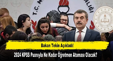 2024 KPSS Puanıyla Ne Kadar Öğretmen Ataması Olacak?