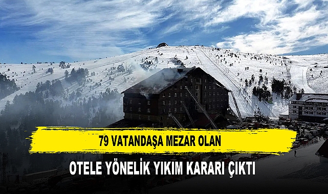 79 Vatandaşa Mezar Olan  Otele Yönelik Yıkım Kararı Çıktı