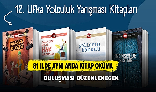 81 İlde Aynı Anda Kitap Okuma Buluşması Düzenlenecek