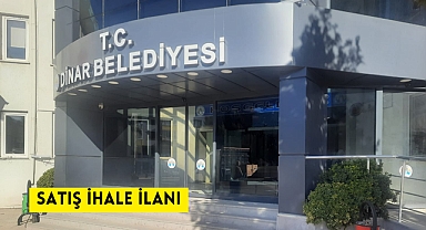 İHALE İLAN METNİ DİNAR BELEDİYE BAŞKANLIĞINDAN: