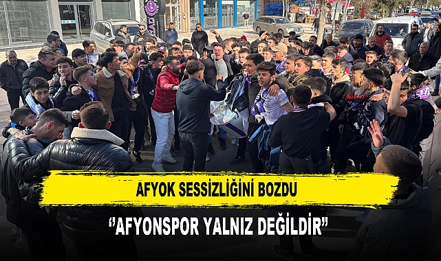 AFYOK Sessizliğini Bozdu ''Afyonspor Yalnız Değildir''