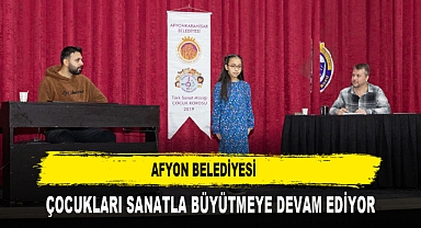 Afyon Belediyesi Çocukları Sanatla Büyütmeye Devam Ediyor