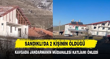 Afyon’da 2 Kişinin Öldüğü Kavgada Jandarmanın Müdahalesi Katliamı Önledi