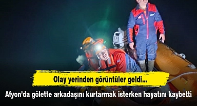Afyon'da gölete düşen arkadaşını kurtarmak isterken hayatını kaybetti...Olay yerinden görüntüler geldi!