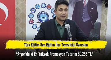 “Afyon’da ki En Yüksek Promosyon Tutarını 80.255 TL”
