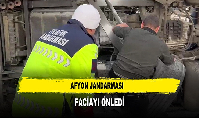 Afyon Jandarması  Faciayı Önledi