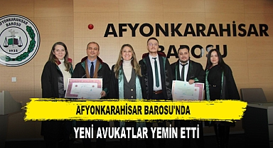 Afyonkarahisar Barosu'nda Yeni Avukatlar Yemin Etti