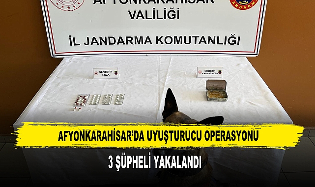 Afyonkarahisar’da Uyuşturucu Operasyonu: 3 Şüpheli Yakalandı