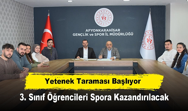 Afyonkarahisar’da Yetenek Taraması Başlıyor: 3. Sınıf Öğrencileri Spora Kazandırılacak