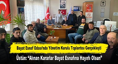 Afyonkarahisar Esnaf Birliği, Bayat Esnafına Yeni Kararlar Duyurdu