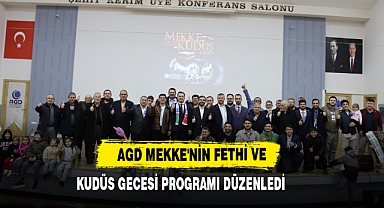 AGD Mekke'nin Fethi ve Kudüs Gecesi Programı Düzenledi