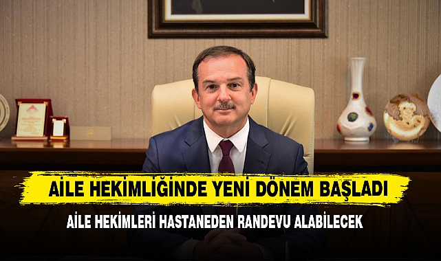 Aile Hekimliğinde Yeni Dönem Başladı
