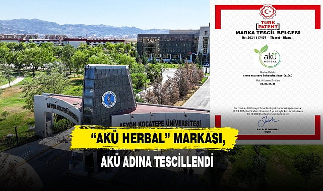 “AKÜ Herbal” Markası, AKÜ Adına Tescillendi