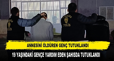 Annesini Öldüren Genç Tutuklandı
