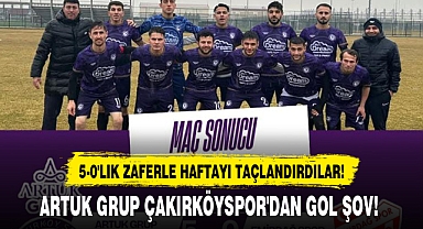ARTUK GRUP ÇAKIRKÖYSPOR'DAN GOL ŞOV!
