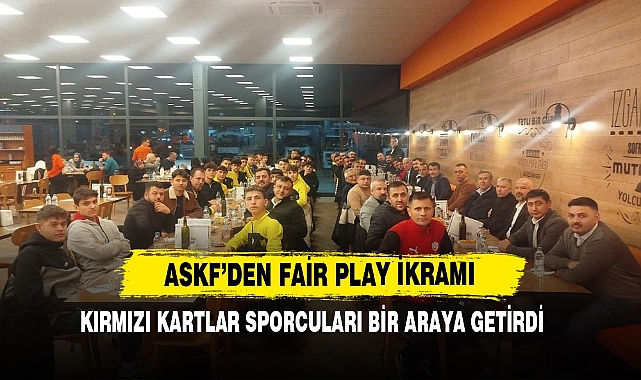 ASKF'den Fair Play İkramı