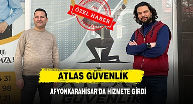 Atlas Güvenlik Afyonkarahisar’da Hizmete Girdi