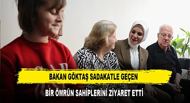 Bakan Göktaş Sadakatle Geçen Bir Ömrün Sahiplerini Ziyaret Etti