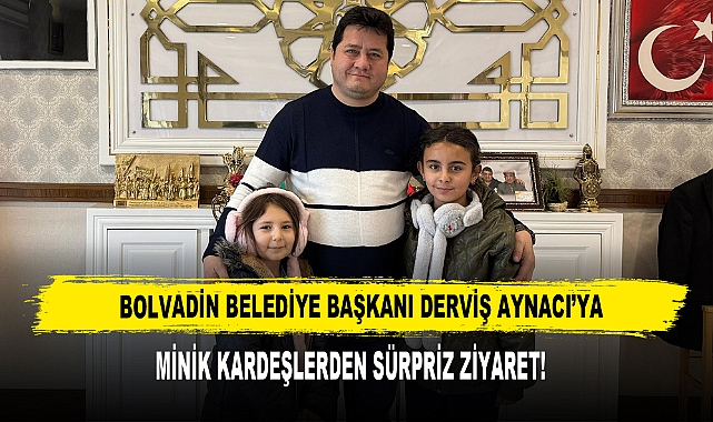 Başkan Aynacı’ya, Minik Kardeşlerden Sürpriz Ziyaret