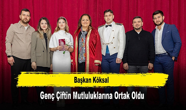 Başkan Köksal, Genç Çiftin Mutluluklarına Ortak Oldu