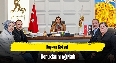 Başkan Köksal, Konuklarını Ağırladı