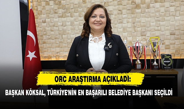 Başkan Köksal, Türkiye'nin En Başarılı Belediye Başkanı Seçildi
