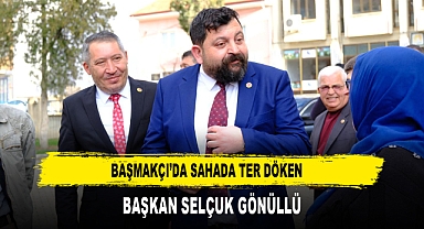 Başmakçı’da Sahada Ter Döken Başkan Selçuk Gönüllü