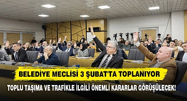Belediye Meclisi 3 Şubat'ta Toplanıyor