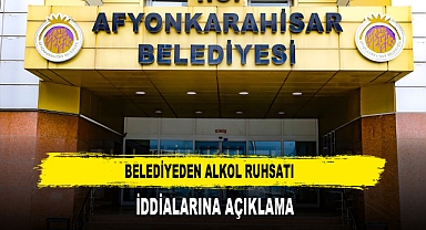 Belediyeden Alkol Ruhsatı İddialarına Açıklama