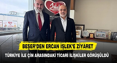 Beşer’den Ercan İşlek’e Ziyaret