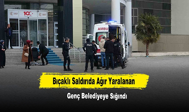 Bıçaklı Saldırıda Ağır Yaralanan Genç Belediyeye Sığındı