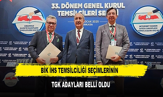 BİK İHS Temsilciliği Seçimlerinin TGK Adayları Belli Oldu