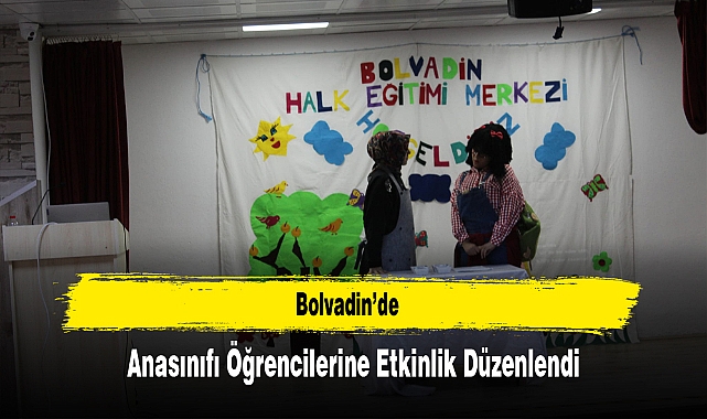 Bolvadin’de, Anasınıfı Öğrencilerine Etkinlik Düzenlendi
