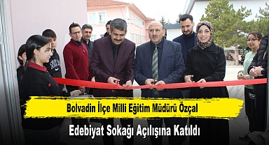 Bolvadin İlçe Milli Eğitim Müdürü Özçal, Edebiyat Sokağı Açılışına Katıldı