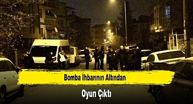 Bomba İhbarının Altından Oyun Çıktı