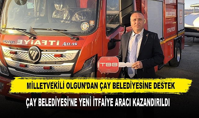Çay Belediyesi Filosu Büyüyor Yeni İtfaiye Aracı Hizmete Giriyor