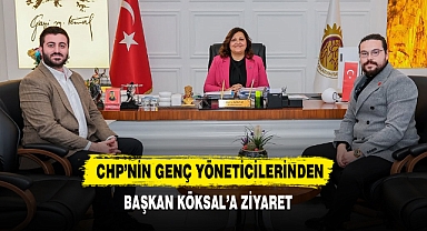 CHP’nin Genç Yöneticilerinden Başkan Köksal’a Ziyaret