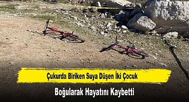 Çukurda Biriken Suya Düşen İki Çocuk, Boğularak Hayatını Kaybetti
