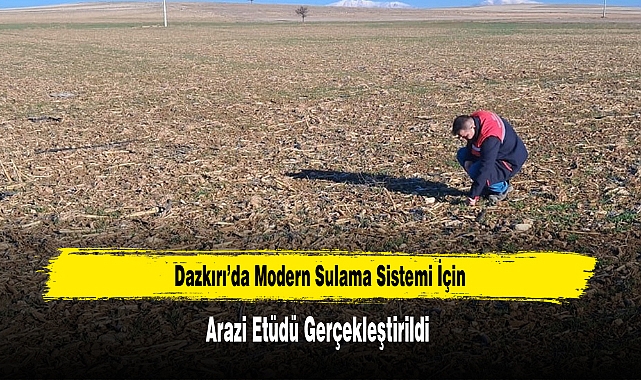 Dazkırı’da Modern Sulama Sistemi İçin Arazi Etüdü Gerçekleştirildi