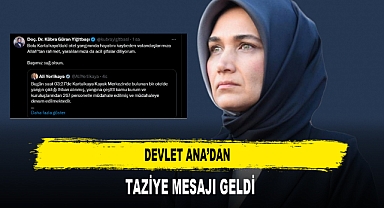 Devlet Ana’dan Taziye Mesajı Geldi