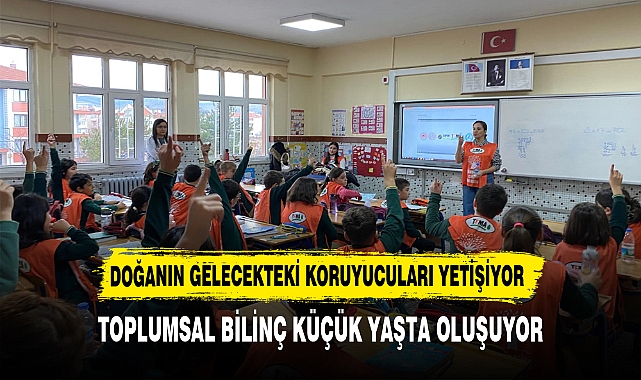 DOĞANIN GELECEKTEKİ KORUYUCULARI YETİŞİYOR