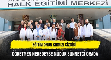 Eğitim Onun Kırmızı Çizgisi Öğretmen Neredeyse Müdür Sünnetci Orada