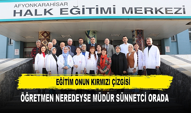 Eğitim Onun Kırmızı Çizgisi Öğretmen Neredeyse Müdür Sünnetci Orada